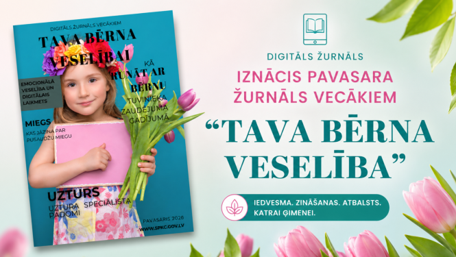 Slimību profilakses un kontroles centra izdevuma "Žurnāls vecākiem"