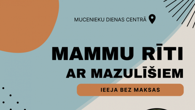 Mammu rīti ar mazulīsiem MFC Mucenieki