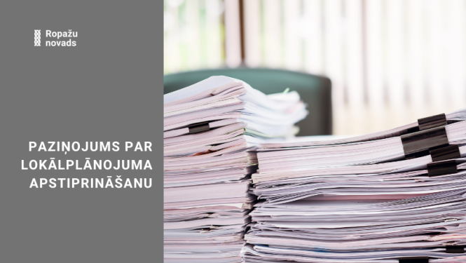 paziņojums par lokālplānojuma apstiprināšanu