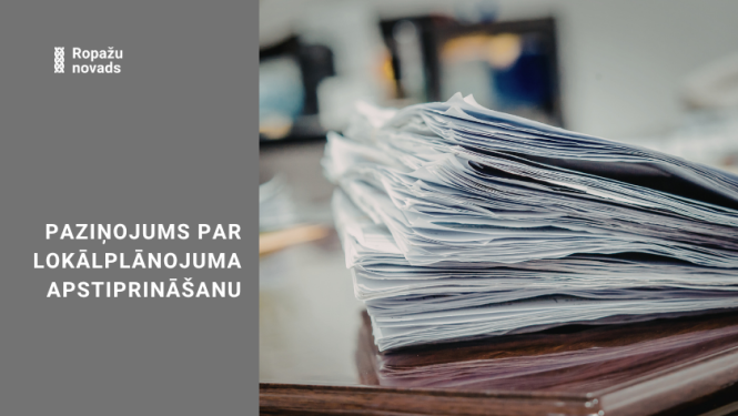 paziņojums par lokālplānojuma apstiprināšanu