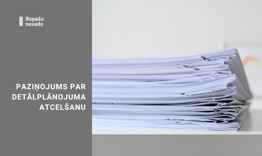 Paziņojums par detālplānojuma “Kalnavotiņi” atcelšanu