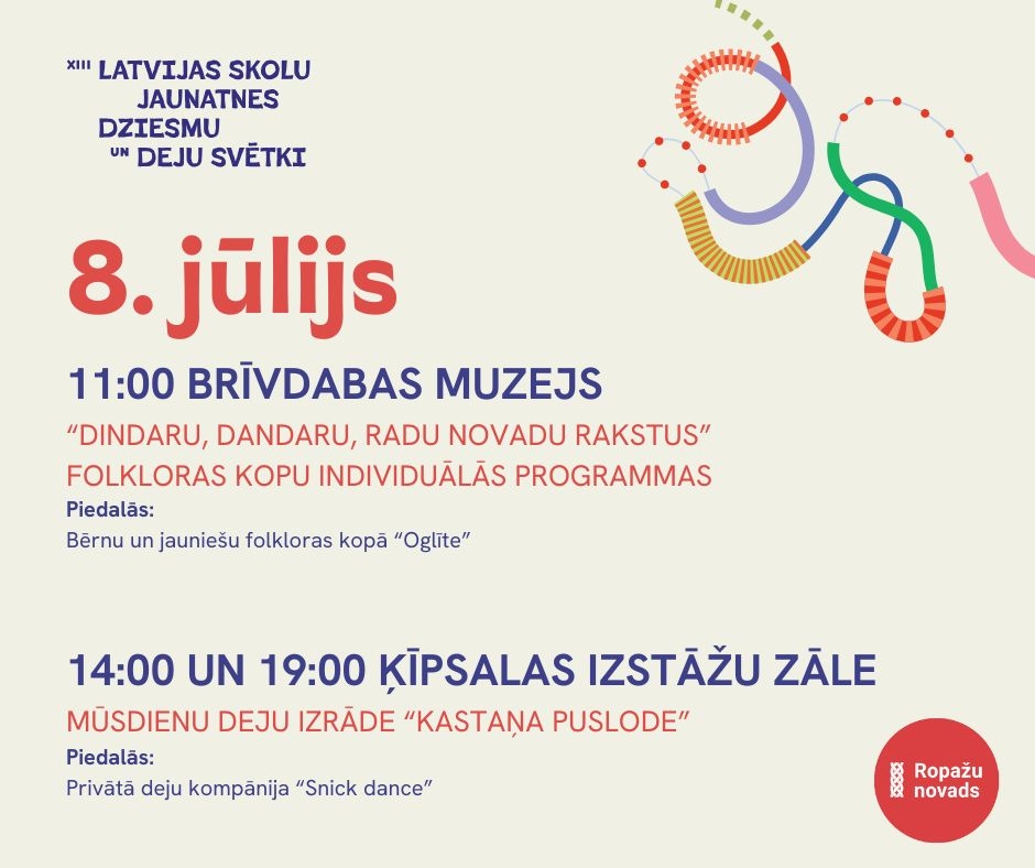 Ropažu novads XIII Latvijas Skolu jaunatnes dziesmu un deju svētkos