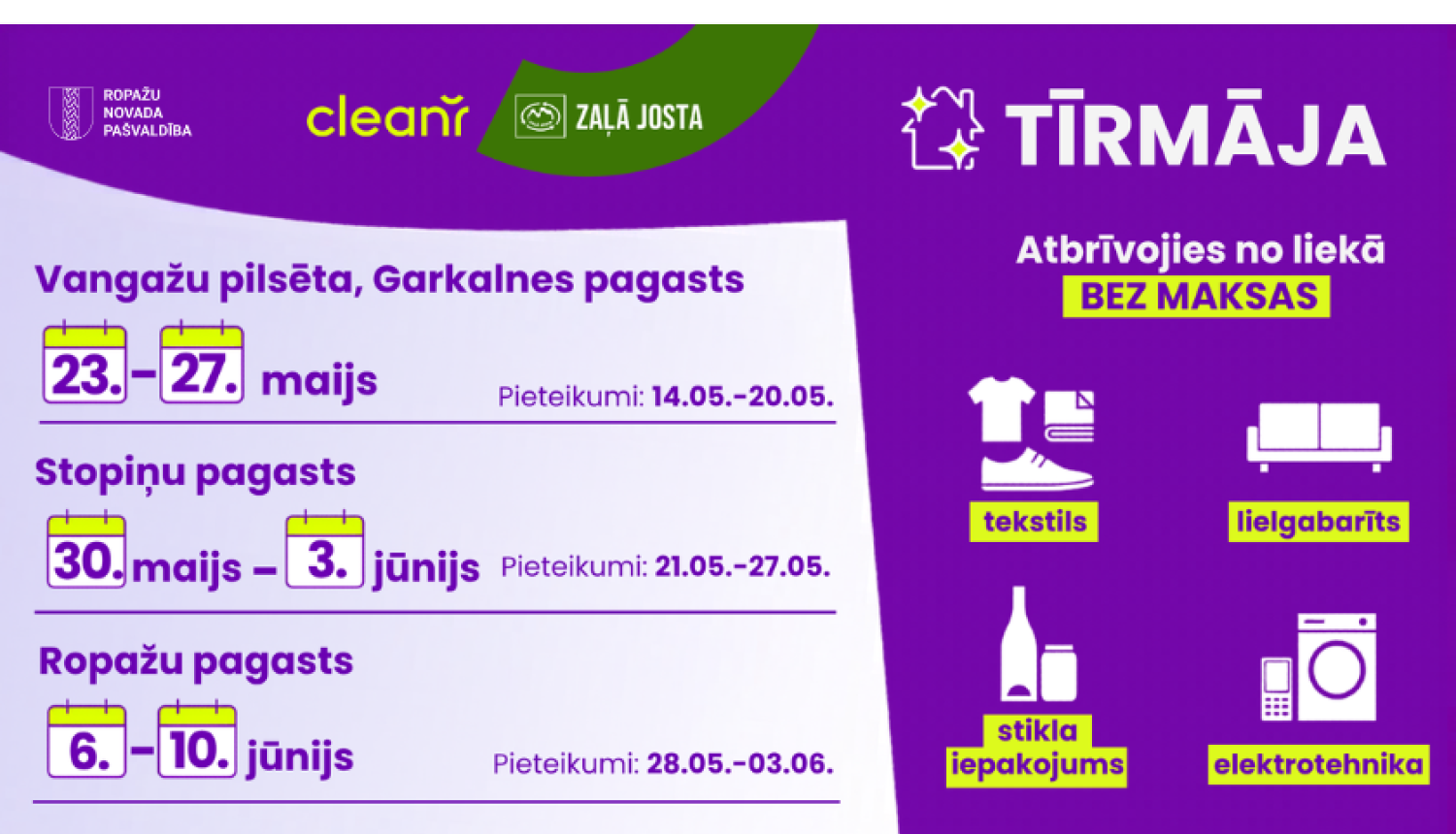 Tīrmaja, akcijas afiša