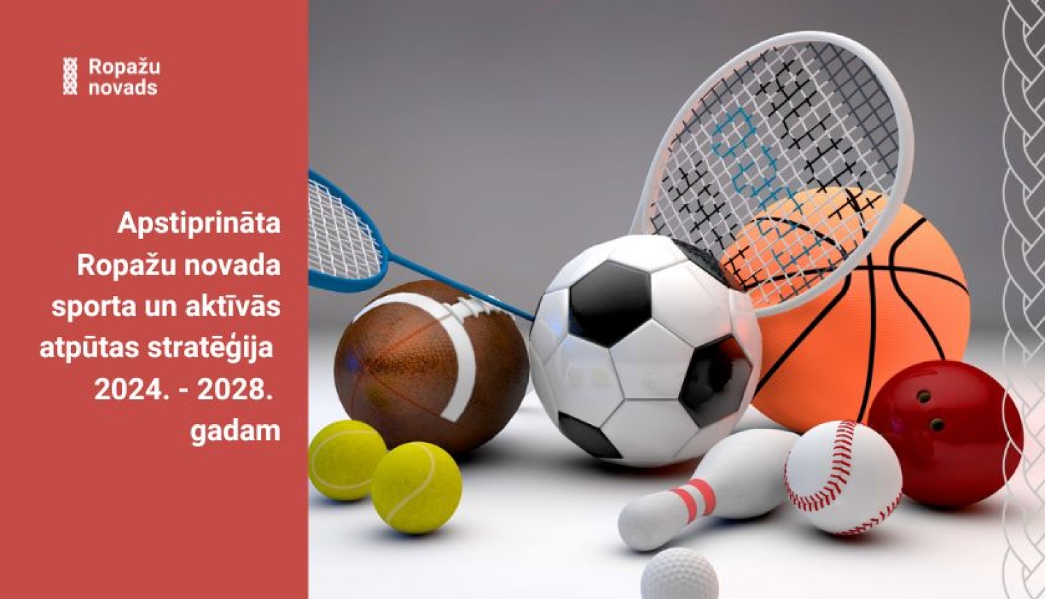 Ropažu novada sporta un aktīvās atpūtas stratēģija