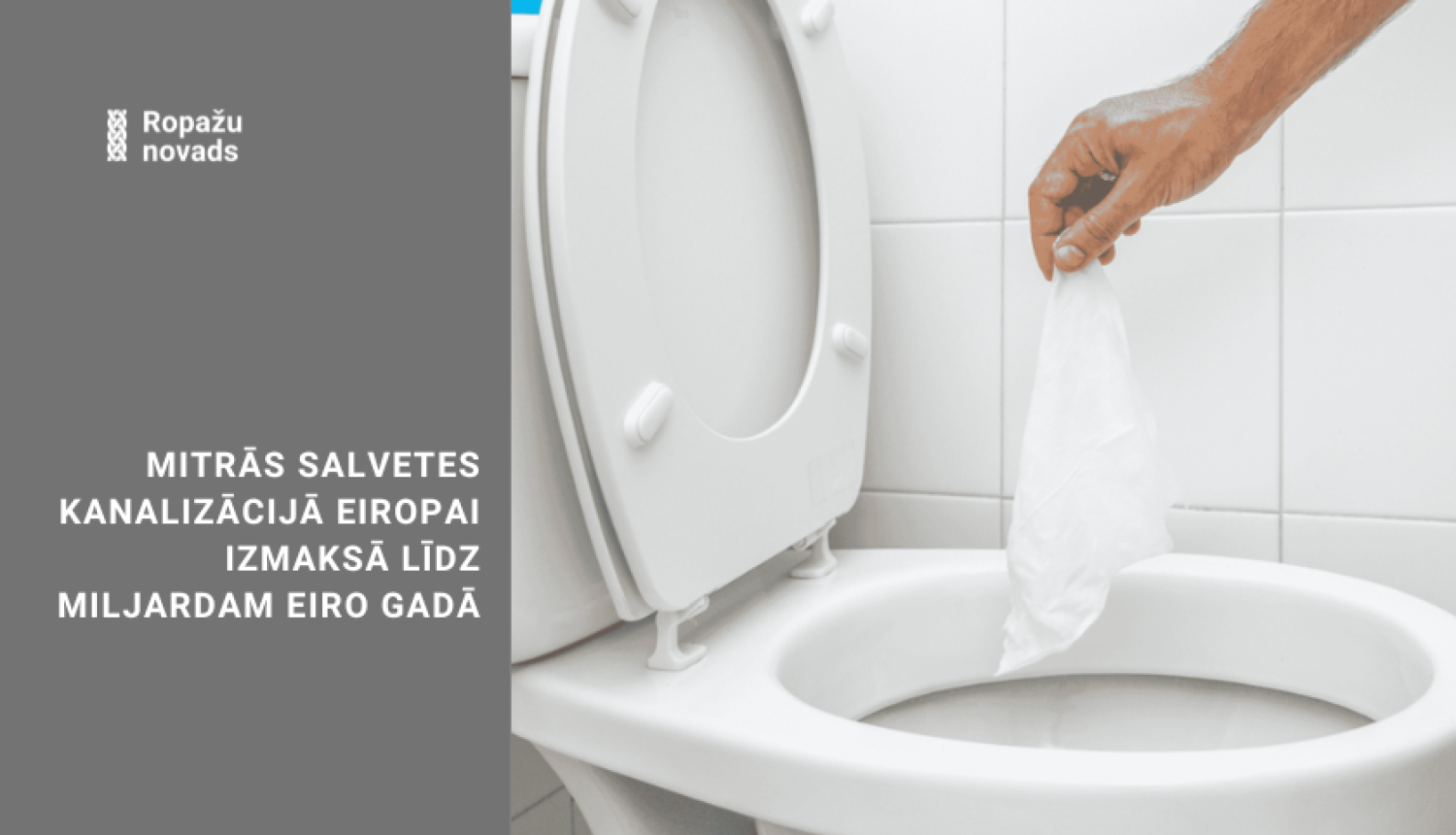 mitrās salvetes tualetes podā