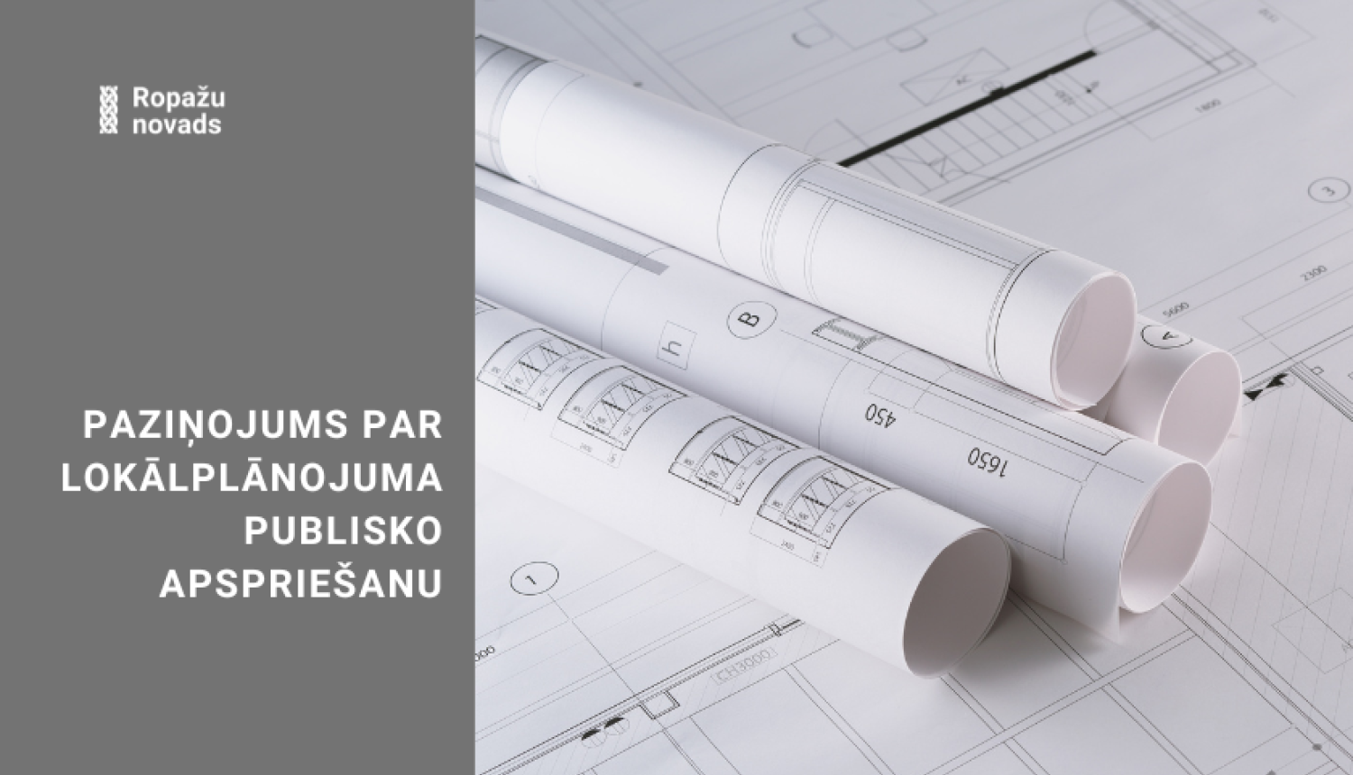 Paziņojums  par lokālplānojuma, ar kuru groza teritorijas plānojumu teritorijas daļā pie Noliktavu un Garās ielas, Dreiliņos, publisko apspriešanu
