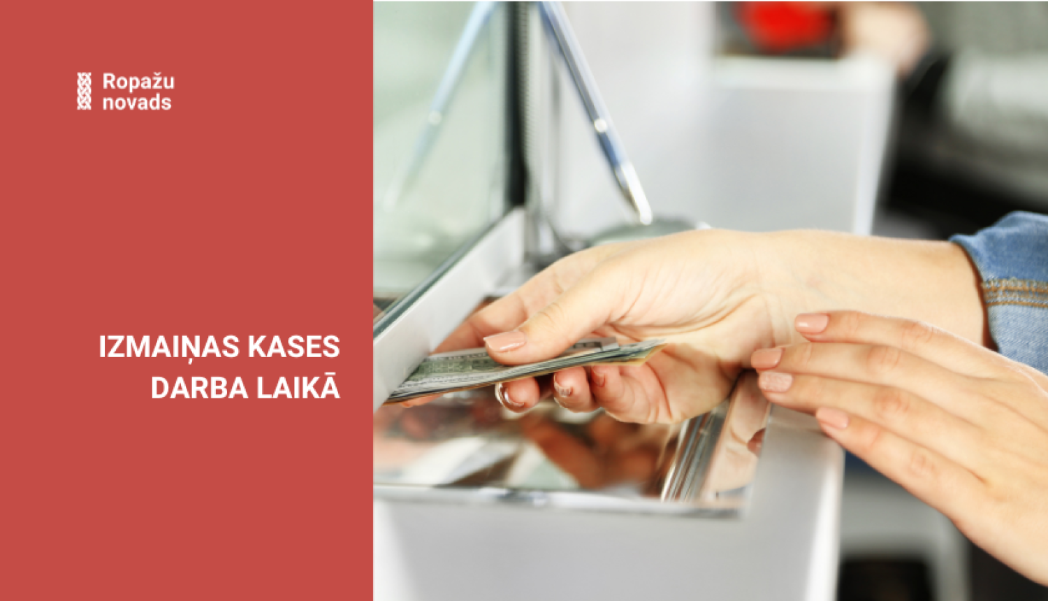 izmaiņas kasu darbalaikā