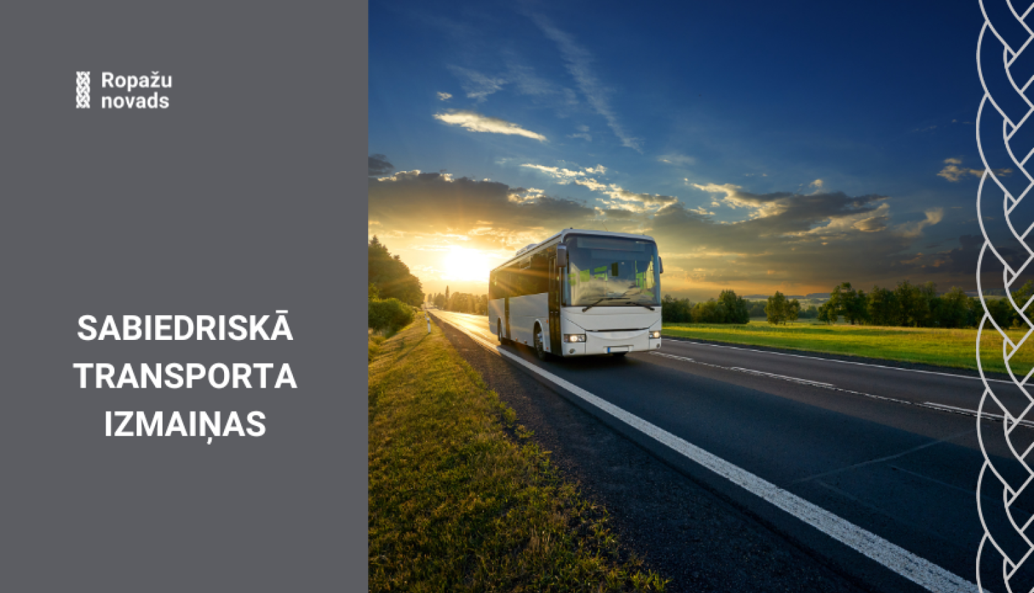 Satiksmes izmaiņas